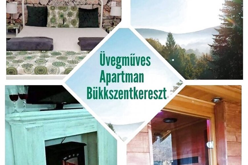 Üvegműves Apartman Bükkszentkereszt